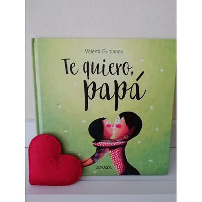 TE QUIERO PAPA