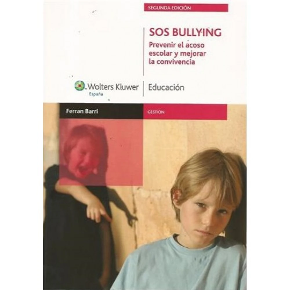 SOS BULLYING. PREVENIR EL ACOSO ESCOLAR