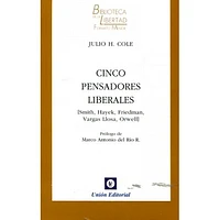 CINCO PENSADORES LIBERALES