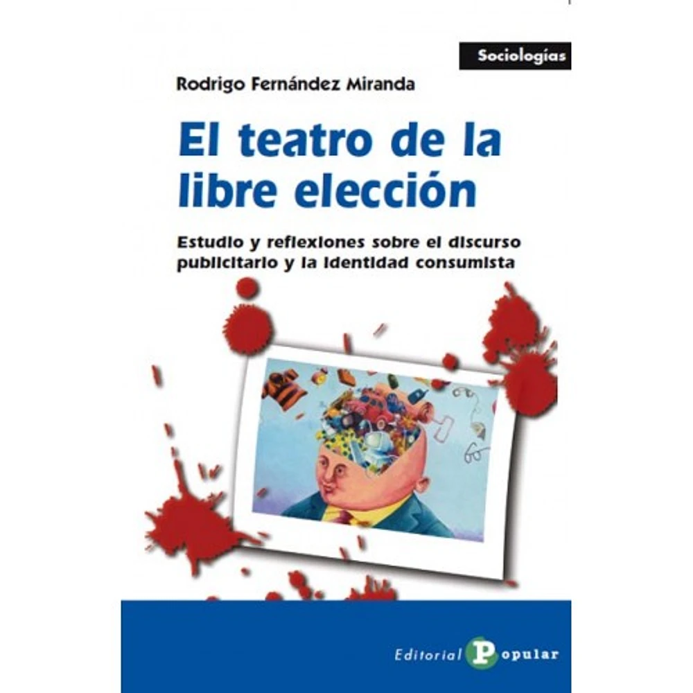 EL TEATRO DE LA LIBRE ELECCION