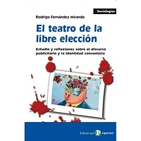 EL TEATRO DE LA LIBRE ELECCION