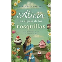 ALICIA EN EL PAIS DE LAS ROSQUILLAS