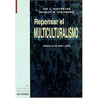 REPENSAR EL MULTICULTURALISMO