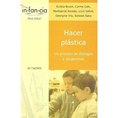 HACER PLASTICA UN PROCESO DE DIALOGO