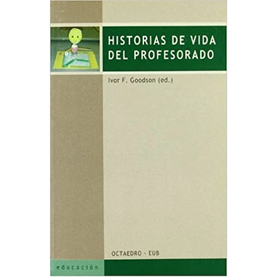 HISTORIAS DE VIDA DEL PROFESORADO