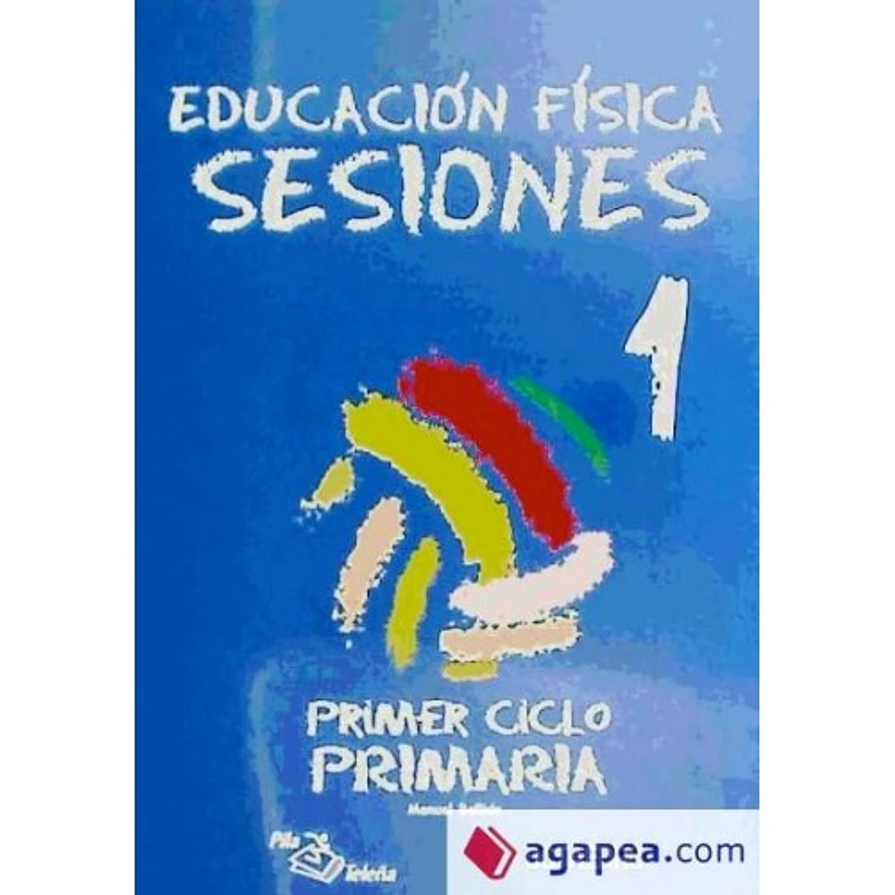 EDUCACION FISICA SESSIONES 1