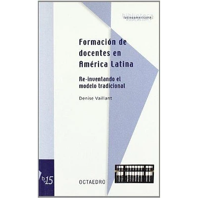 FORMACION DE DOCENTES EN AMERICA LATINA