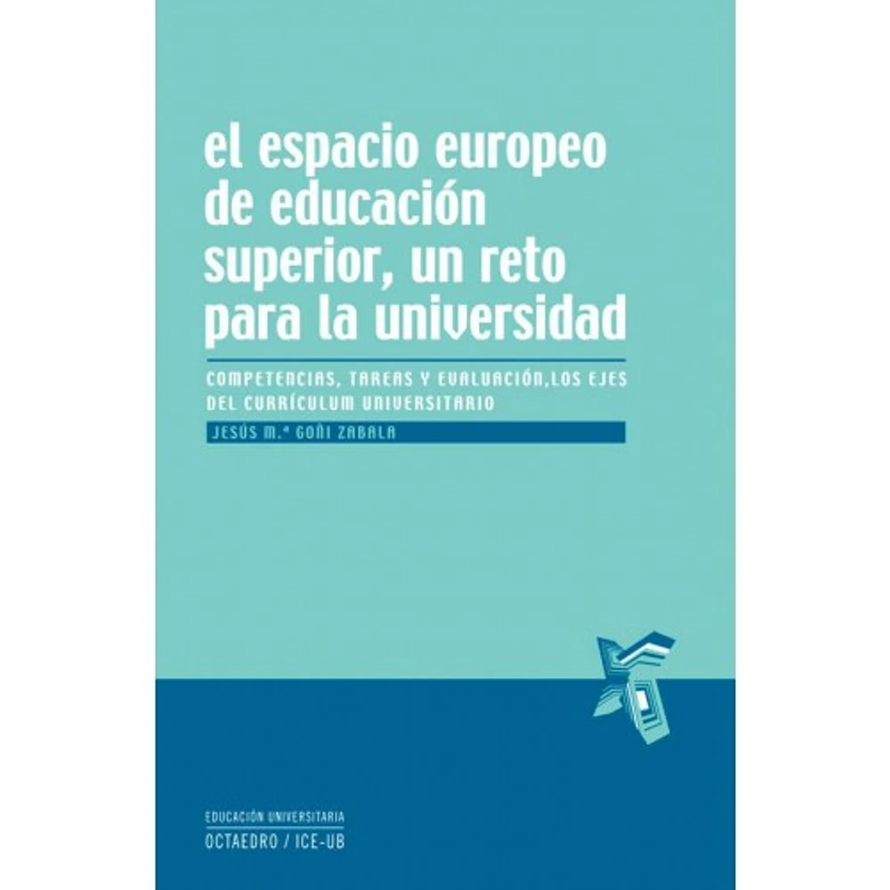 EL ESPACIO EUROPEO DE EDUCACION SUPERIOR