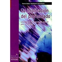 LA IMPLICACION DE PROFESORADO