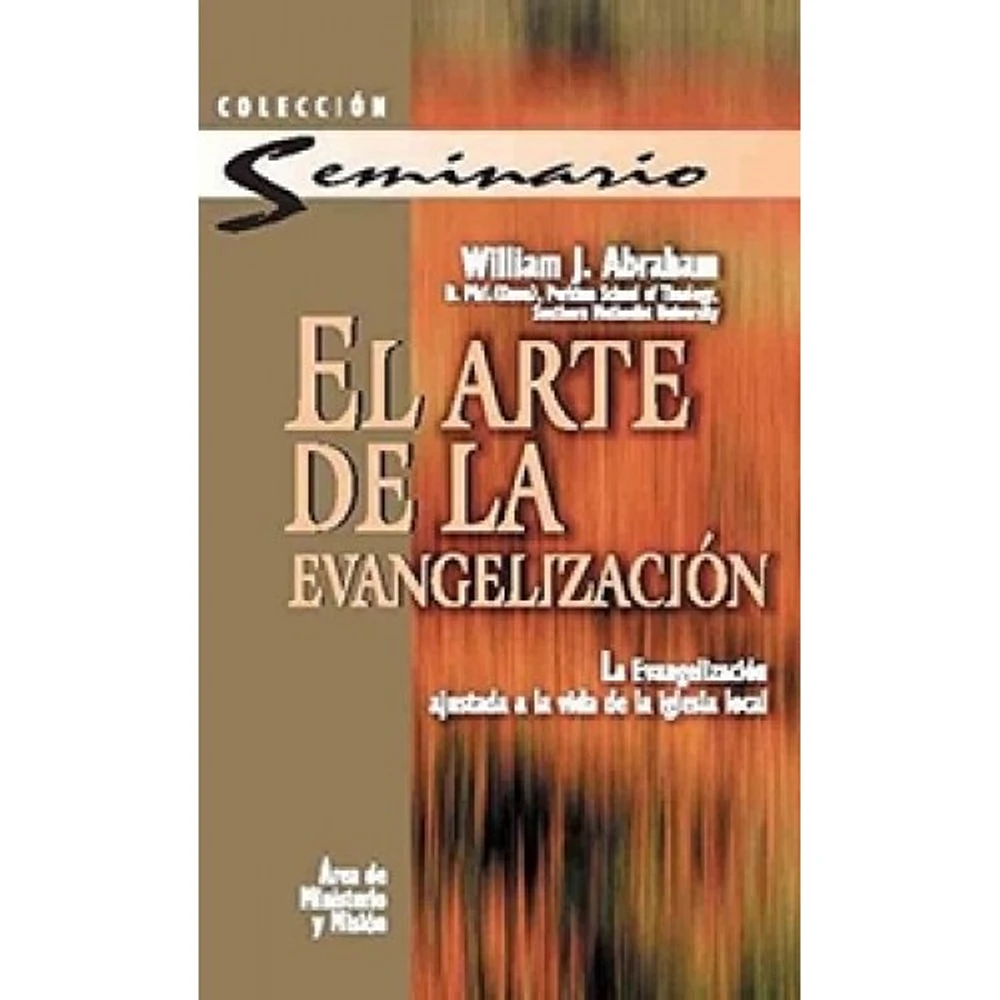 EL ARTE DE LA EVANGELIZACION