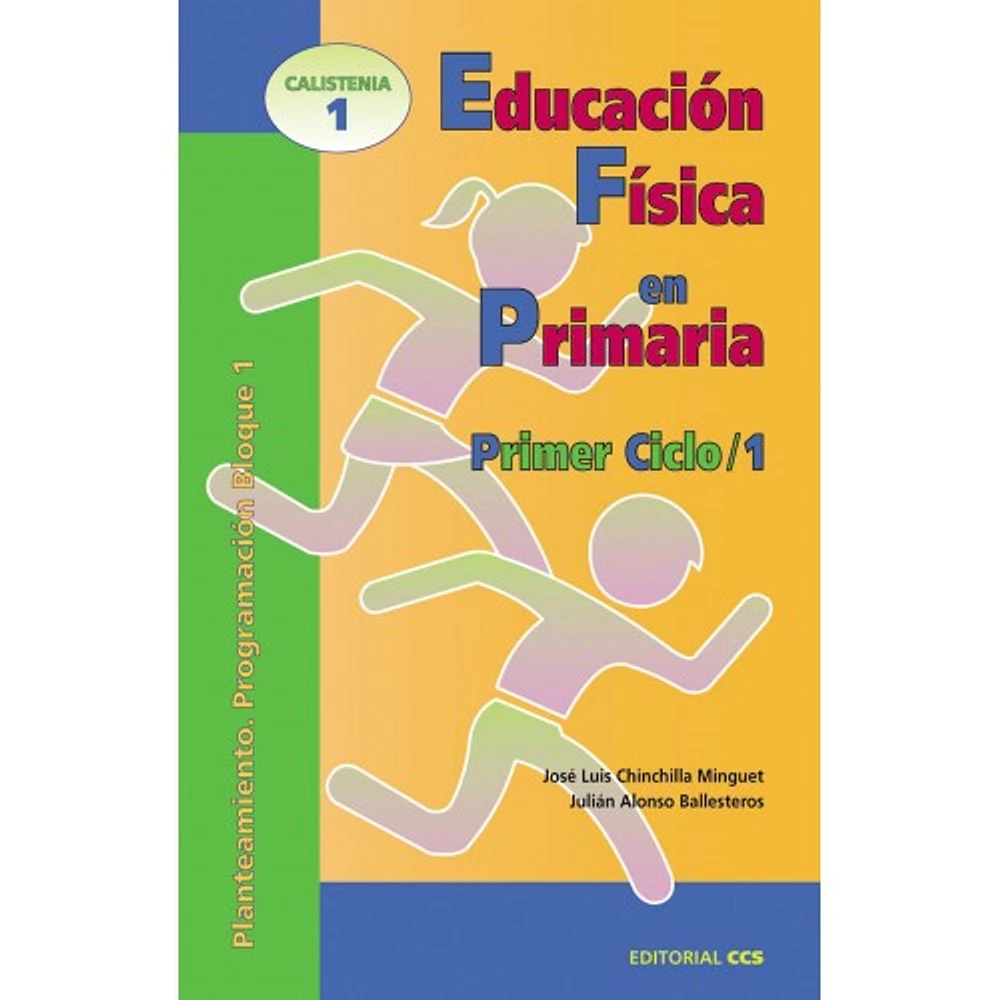 EDUCACION FISICA EN PRIMARIA 1 CICLO 1