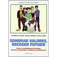 SEMBRAR VOLORES RECOGER FUTURO