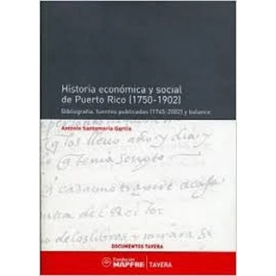 HISTORIA ECONOMIA Y SOCIAL DE PUERTO RIC