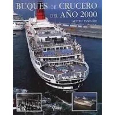 BUQUES DE CRUCERO DEL AÑO 2000