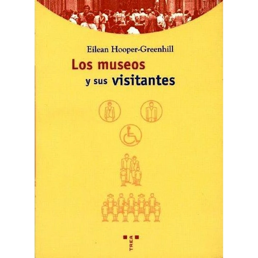 LOS MUSEOS Y SUS VISITANTES