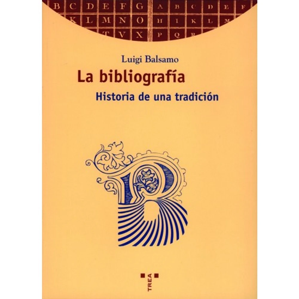 LA BIBLIOGRAFIA