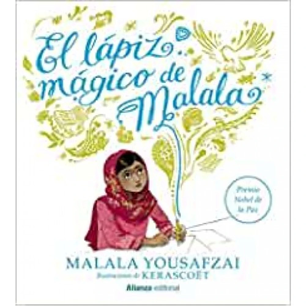 EL LAPIZ MAGICO DE MALALA