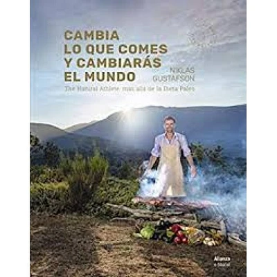 CAMBIA LO QUE COMES Y CAMBIARAS EL MUNDO