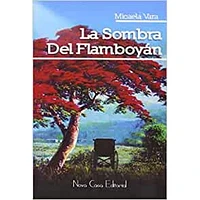 LA SOMBRA DEL FLAMBOYAN