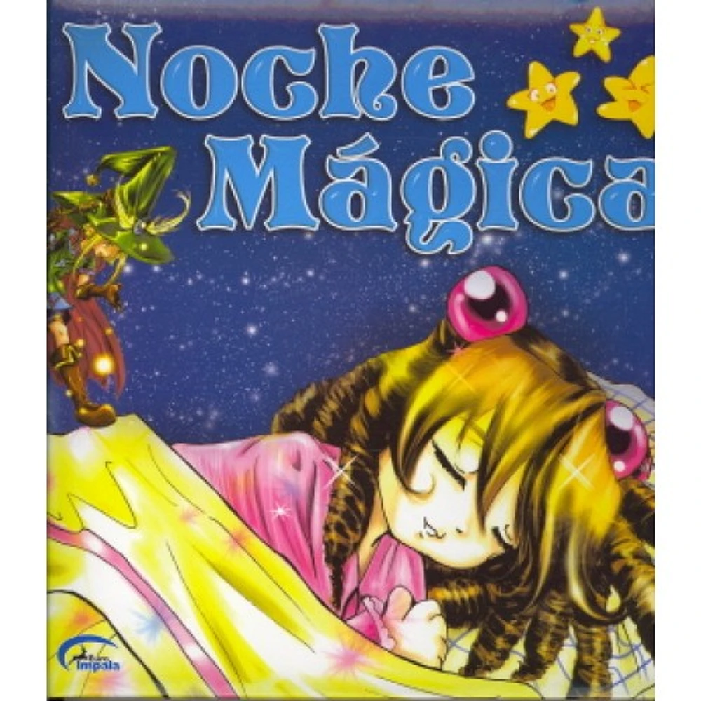 NOCHE MAGICA