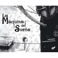 LA MAQUINA DEL SUEÑO