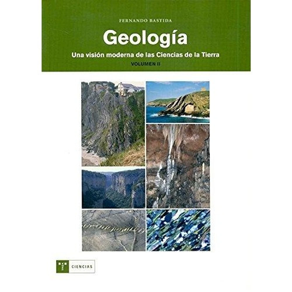 GEOLOGIA V 2: VISION MOD. CIENCIA TIERRA