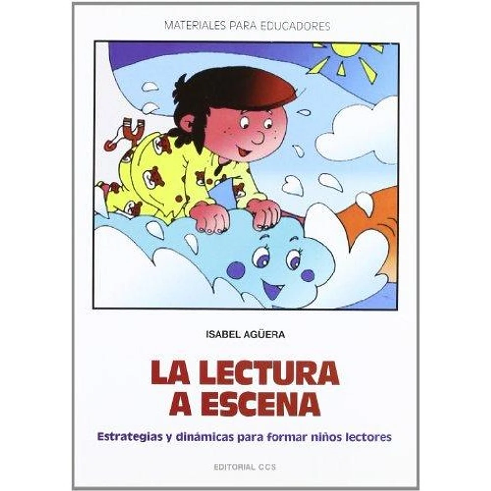 LA LECTURA A ESCENA