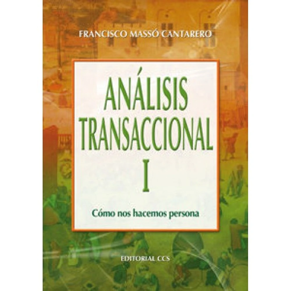 ANALISIS TRASACCIONAL I