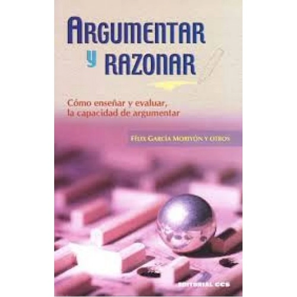 ARGUMENTAR Y RAZONAR