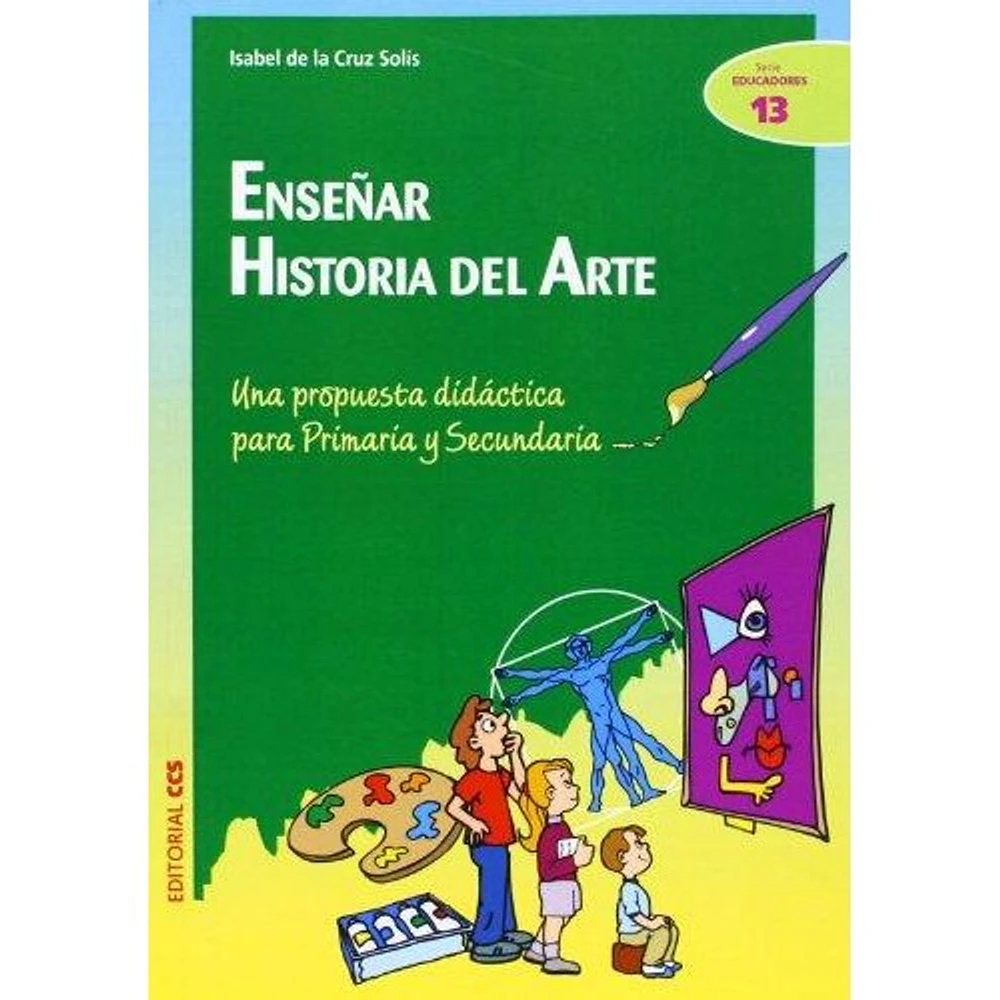 ENSEÑAR HISTORIA DEL ARTE