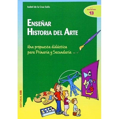 ENSEÑAR HISTORIA DEL ARTE