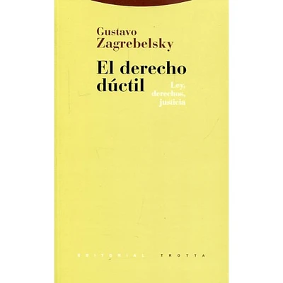 EL DERECHO DUCTIL