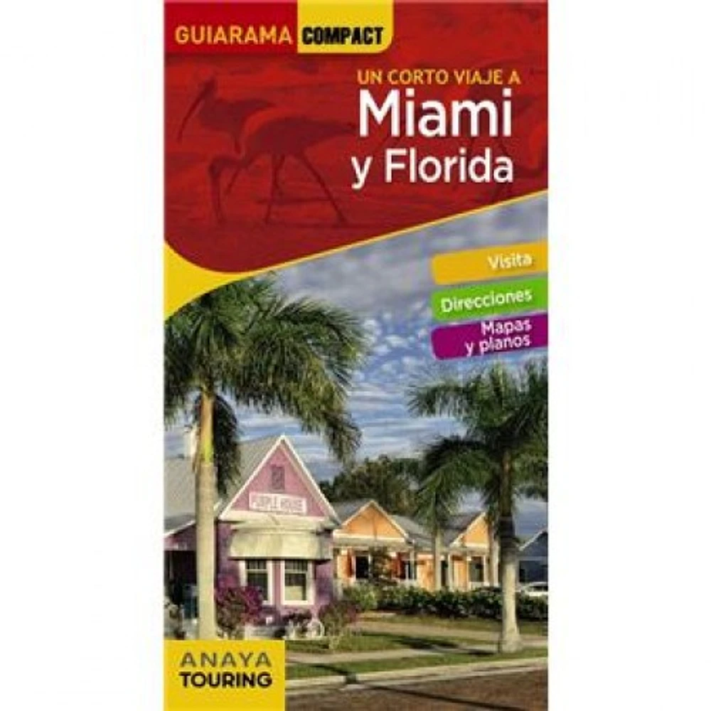 MIAMI Y FLORIDA GUIARAMA COMPACT