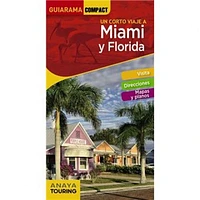 MIAMI Y FLORIDA GUIARAMA COMPACT