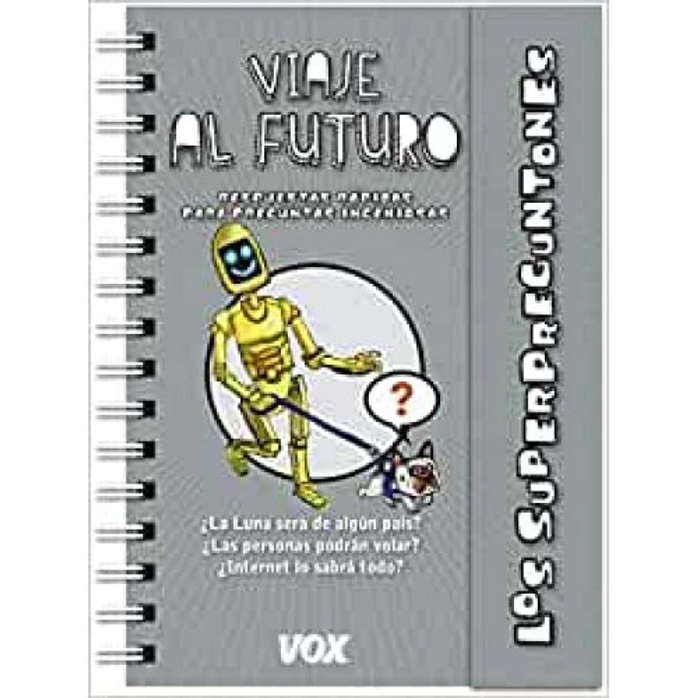 LOS SUPERPREGUNTONES VIAJE AL FUTURO