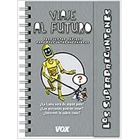 LOS SUPERPREGUNTONES VIAJE AL FUTURO