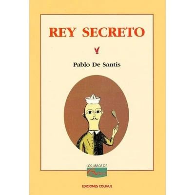 REY SECRETO