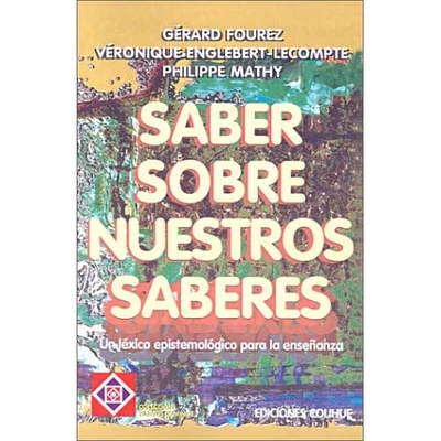 SABER SOBRE NUESTROS SABERES