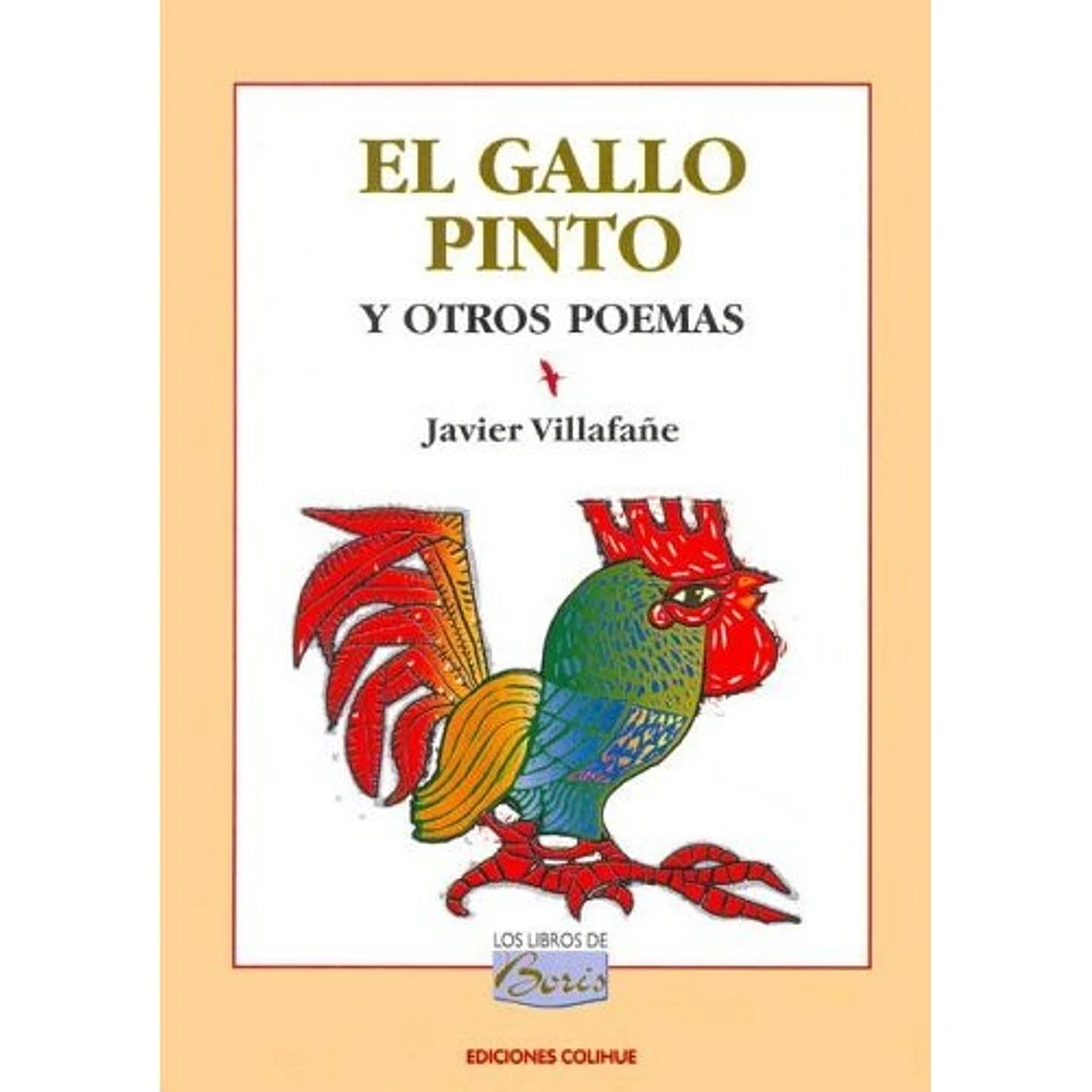 EL GALLO PINTO Y OTROS POEMAS