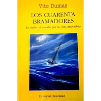 LOS CUARENTA BRAMADORES