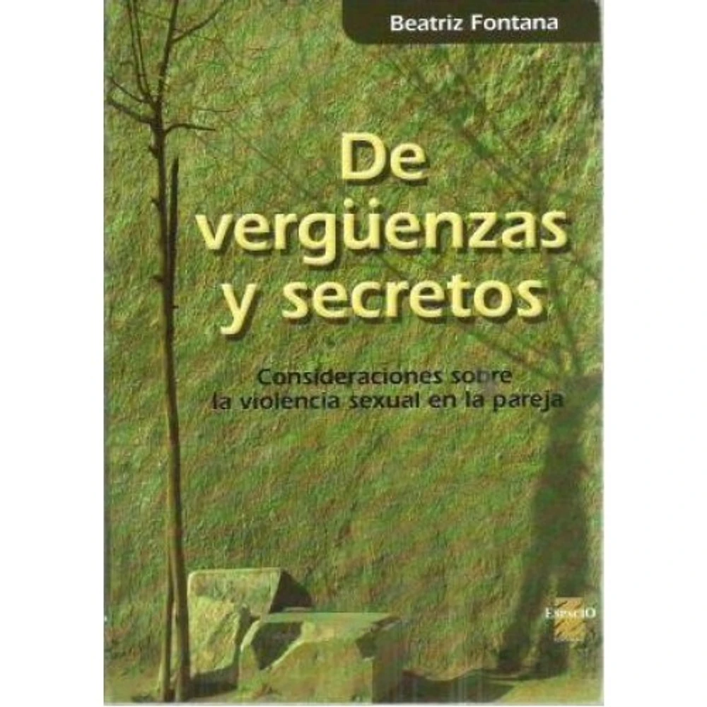 DE VERGUENZAS Y SECRETOS