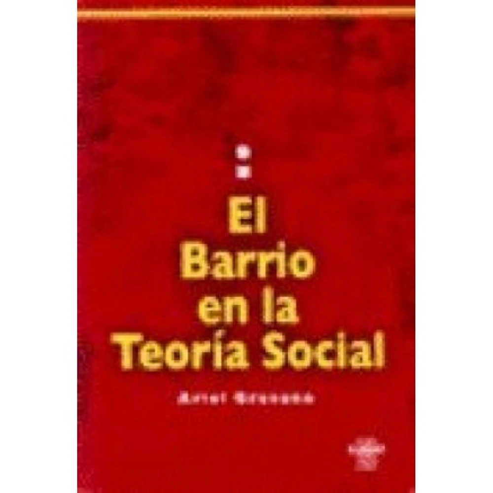 EL BARRIO EN LA TEORIA SOCIAL