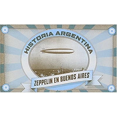 ZEPPLIN EN BUENOS AIRES