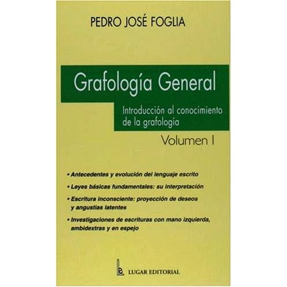 GRAFOLOGIA GENERAL VOLUMEN I