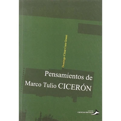 PENSAMIENTOS DE MARCOS TULIO CICERON