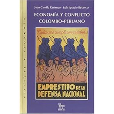 ECONOMIA Y CONFLICTO COLOMBO-PERUANO