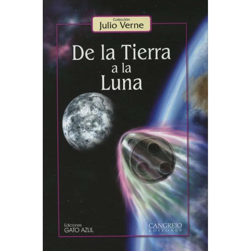 DE LA TIERRA A LA LUNA