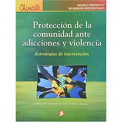 PROTECCION DE LA COMUNIDAD ANTE ADICCIO