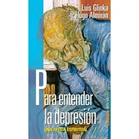 PARA ENTENDER LA DEPRESION