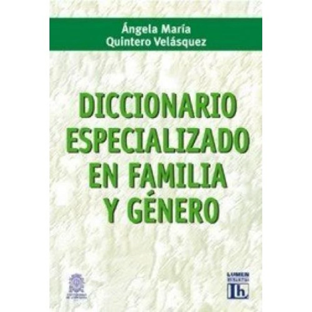 DICCIONARIO ESPECIALIZADO EN FAMILIA Y G